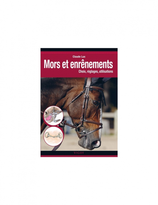 Livre sur mors et enrênements (neuf) occasion